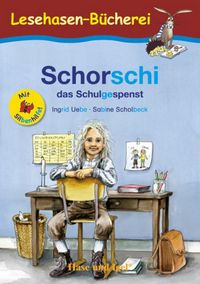 Bild vom Artikel Schorschi, das Schulgespenst / Silbenhilfe vom Autor Ingrid Uebe