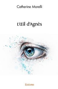 Produktbild: L'OEil d'Agn&egrave;s
