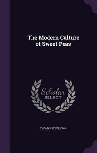Produktbild: The Modern Culture of Sweet Peas