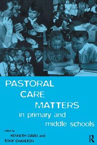 Produktbild: Pastoral Care Matters in Primary and Middle Schools