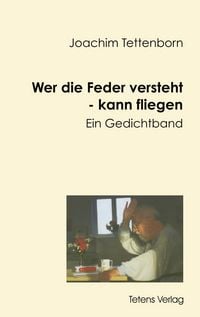 Produktbild: Wer die Feder versteht - kann fliegen