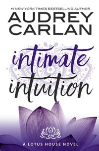 Bild vom Artikel Intimate Intuition vom Autor Audrey Carlan