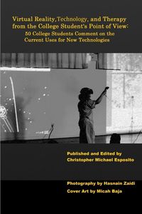 Produktbild: Virtual Reality, Technology, and Therapy from the College Student's Point of View