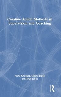 Produktbild: Creative Action Methods in Supervision and Coaching