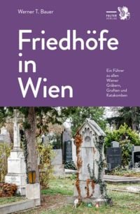 Produktbild: Friedh&ouml;fe in Wien