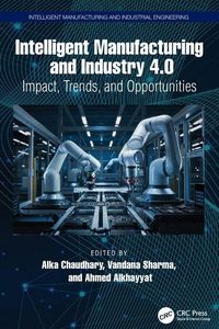 Produktbild: Intelligent Manufacturing and Industry 4.0