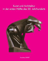 Produktbild: Kunst und Architektur des 20. Jahrhunderts, Band I