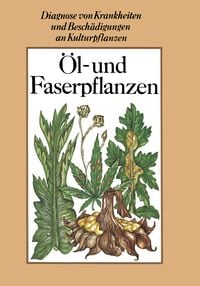 Produktbild: &Ouml;l- und Faserpflanzen