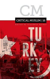 Produktbild: Critical Muslim 16: Turkey