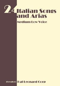 Produktbild: 24 Italian Songs and Arias - Medium Low Voice