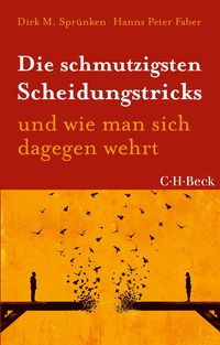 Produktbild: Die schmutzigsten Scheidungstricks