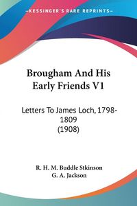 Produktbild: Brougham And His Early Friends V1