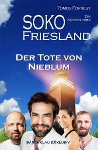 Produktbild: SOKO FRIESLAND - Der Tote von Nieblum - Ein K&uuml;sten-Krimi