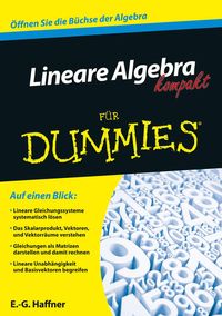 Bild vom Artikel Lineare Algebra kompakt für Dummies vom Autor E.-G. Haffner