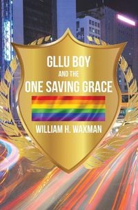 Produktbild: GLLU Boy and the One Saving Grace&iquest;