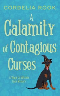 Produktbild: A Calamity of Contagious Curses