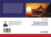 Produktbild: The Country of Origin Syndrome: The Curse Chasing Chinese Brands