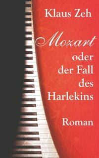 Produktbild: Mozart oder der Fall des Harlekins