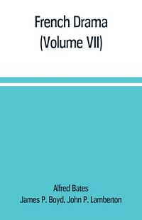 Produktbild: French Drama (Volume VII)