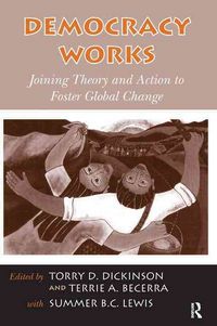 Produktbild: Dickinson, T: Democracy Works