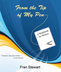 Produktbild: From the Tip of My Pen: a Workbook for Writers