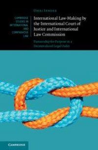 Produktbild: International Law-Making by the International Court of Justice and International Law Commission