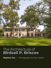 Produktbild: The Architecture of Birdsall P. Briscoe