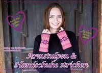 Produktbild: Armstulpen & Handschuhe stricken