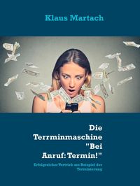Produktbild: Die Terminmascheine "Bei Anruf: Termin!"