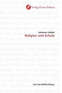Produktbild: Volkelt, J: Religion und Schule