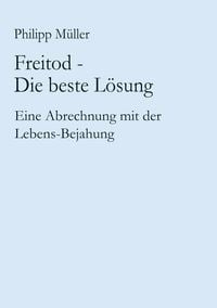 Produktbild: Freitod - Die beste L&ouml;sung