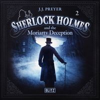 Produktbild: New Cases of Sherlock Holmes - Episode 2: Sherlock Holmes and the Moriarty Deception