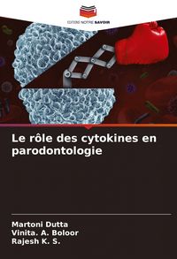 Produktbild: Le r&ocirc;le des cytokines en parodontologie