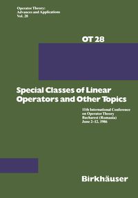 Produktbild: Special Classes of Linear Operators and Other Topics