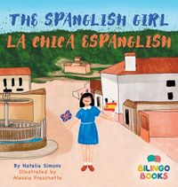 Produktbild: The Spanglish Girl / La Chica Espanglish