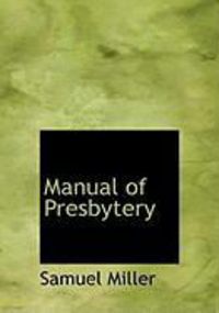 Produktbild: Manual of Presbytery