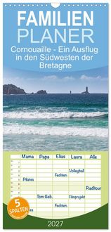 Produktbild: Familienplaner 2027 - Cornouaille - Ein Ausflug in den S&uuml;dwesten der Bretagne mit 5 Spalten (Wandkalender, 21 x 45 cm) CALVENDO