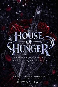 Produktbild: House of Hunger: Dark Vampire Romance (House of Crimson, #2)
