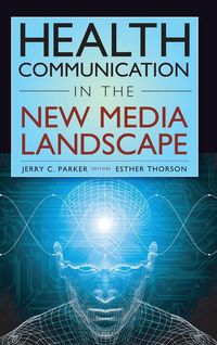 Produktbild: Health Communication in the New Media Landscape