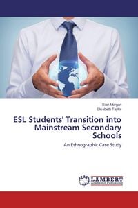 Produktbild: ESL Students' Transition into Mainstream Secondary Schools
