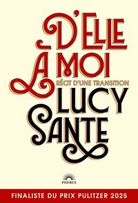 Produktbild: D'elle &agrave; moi : r&eacute;cit d'une transition