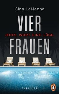 Produktbild: Vier Frauen - Jedes. Wort. Eine. L&uuml;ge.