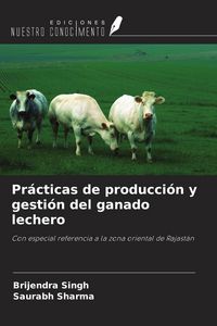 Produktbild: Pr&aacute;cticas de producci&oacute;n y gesti&oacute;n del ganado lechero