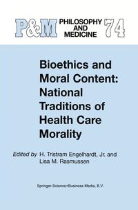 Produktbild: Bioethics and Moral Content: National Traditions of Health Care Morality