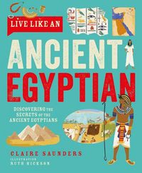 Produktbild: Live Like An Ancient Egyptian