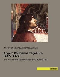 Produktbild: Angelo Polizianos Tagebuch (1477-1479)