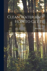 Produktbild: Clean Water and How to Get It