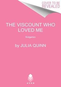 Bild vom Artikel The Viscount Who Loved Me vom Autor Julia Quinn