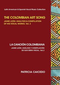 Produktbild: The Colombian Art Song Jaime Le?n
