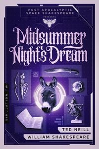 Produktbild: A Midsummer Night's Dream: Book 5 of the Post Apocalyptic Space Shakespeare Series